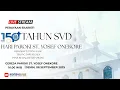 Download Lagu PERAYAAN EKARISTI 150 TAHUN SVD \u0026 HARI PAROKI ST. YOSEF ONEKORE | SENIN, 08 SEMPTEMBER 2025
