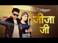 Download Lagu Jija Ji - New Haryanvi D.j Song | Meeta Baroda New Song | Anshu Choudhary - New Haryanvi Song 2024