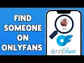 How To Find Someone On OnlyFans 2023 Search People In OnlyFans Account
