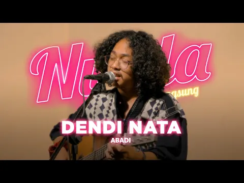 Download MP3 Dendi Nata - Abadi | NYALA