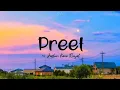 Lagu Preet -lyrics|| Jasleen Kaur Royal || Khubsurat ||@LYRICS🖤