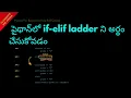 Understanding if elseif Ladder in Python Telugu Lesson 39 Python For Beginners