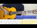 Download Lagu WHEN SHE LOVED ME -Sarah McLachlan - Fingerstyle Guitar Tutorial TAB.