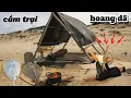 Download Lagu 2 days camping trên bãi cát tự tìm kiếm thức ăn trước cơn sóng lớn (trang thái tv)