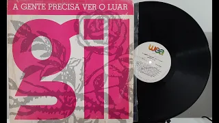 Gilberto - Gil - A Gente Precisa Ver o Luar - 1989