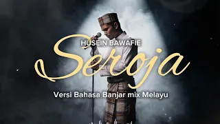 seroja husein bawafie most melodious banjar x malay language version ai cover by idu gahwa