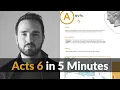 Acts 6 in 5 Minutes - 2BeLikeChrist