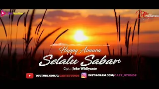 Download Happy Asmara - Selalu Sabar [Video Lyrics] MP3