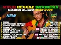 Lagu 🔴 Top Hits Spotify Reggae Indonesia 2025 🔥 Full Album SKA Reggae Cover Musik Santai Terbaru Terbaik