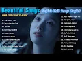 Lagu Beautiful Vibes Music Playlist🎶💞 Sad Emotional Vibes Songs 2026🔥 || Hits English TikTok Song