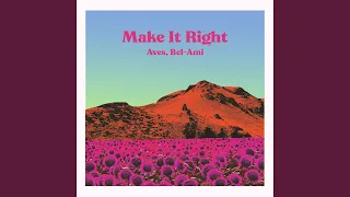 Make It Right