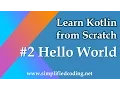 Kotlin Programming Tutorial - Hello World