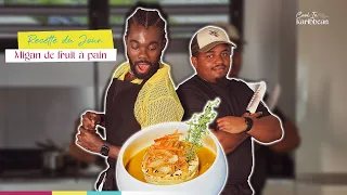 Cook'In Karibbean - Migan de fruit à pain