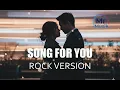 Lagu Song for you - Air band Rock Version