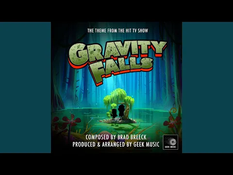 Download MP3 Gravity Falls Main Theme (From \