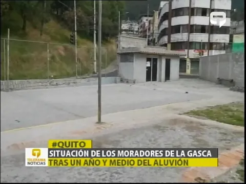 Situación de los moradores de La Gasca tras un año y medio del aluvión