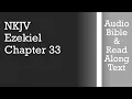 Ezekiel 33 - NKJV Bible Text