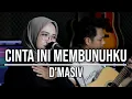 Download Lagu CINTA INI MEMBUNUHKU - D'MASIV (LIVE COVER INDAH YASTAMI)