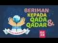 Download Lagu Materi PAI - Iman Kepada Qadha dan Qadhar