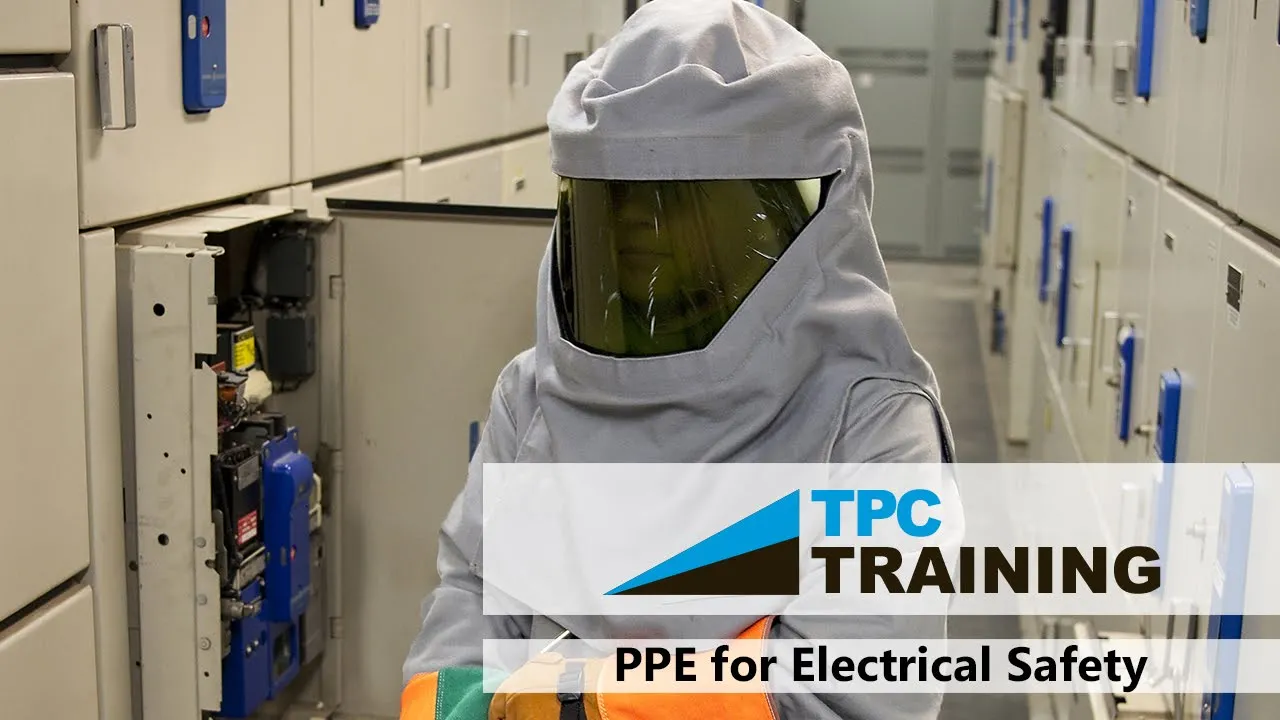 Electrical Safety PPE (Webinar) | TPC Training