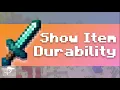 Show Item Durability In Minecraft Tutorial