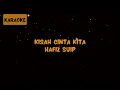 Download Lagu Hafiz Suip - Kisah Cinta Kita [Karaoke]