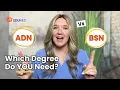 What Degree Do You Need for Nursing ADN vs BSN Comparison