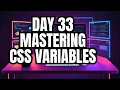 Mastering CSS Variables Root Pseudo Class Day 33 CSS Variables Root Pseudo Class in CSS