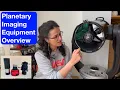 What do I need for planetary imaging