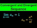 Convergent and Divergent Sequences - Limits of Sequences