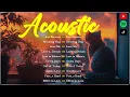 Lagu Hot Chill Love Songs 2025-   Relaxing Acoustic Love Songs 2025 Cover - New Acoustic Music Hits 2025!