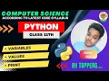 3 Python Class 11th Variables Values print statement By Gaurav Garg