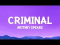 Download Lagu Britney Spears - Criminal (Lyrics)