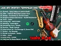Download Lagu Lagu Indonesia Terpopuler 2025 | Viral di TikTok \u0026 Hits di Spotify | Alamak | TANPA IKLAN