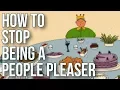 Lagu How to Stop Being a People Pleaser