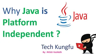 Why Java is Platform Independent Java Interview Question by Tech Kungfu