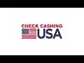 CHECK CASHING USA - 36 Convenient Locations