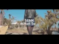 Download Lagu Senk - Non So (Lyric Video)