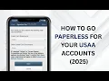How to Go paperless for your USAA Accounts 2025