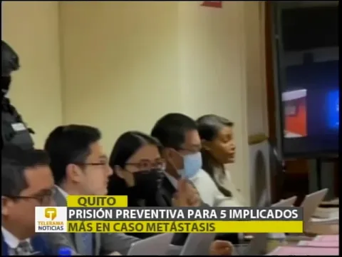 Prisión preventiva para 5 implicados más en caso Metástasis