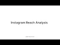 Instagram Reach Analysis using Python - Data Science Machine Learning