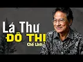 Lagu LÁ THƯ ĐÔ THỊ - Chế Linh (Nhạc Xưa) | Nhạc Vàng Xưa Bất Hủ Một Thời