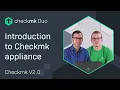 Introduction to Checkmk appliance Episode 6