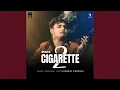 Download Lagu Cigarette 2 (Remix)
