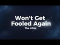The Who - Won't Get Fooled Again (Lyrics)