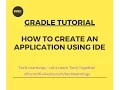 Gradle Tutorial How to create a Gradle application using IDE