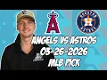 Los Angeles Angels vs Houston Astros 26 MLB Pick Prediction MLB Betting Tips