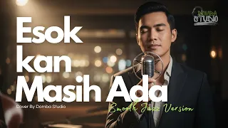  esok kan masih ada 1983 smooth jazz cover version domba studio