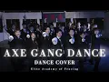 Lagu [ 斧頭幫  | Axe Gang Dance ]   - DANCE COVER by EAF 🤺