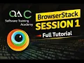 BrowserStack Session-1